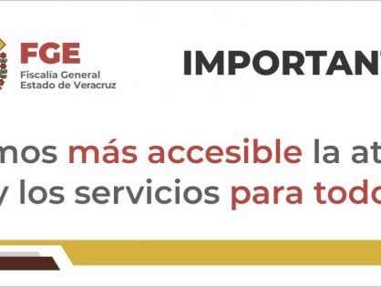 Informa FGE cambio de domicilio de diversas oficinas de atención en Xalapa
