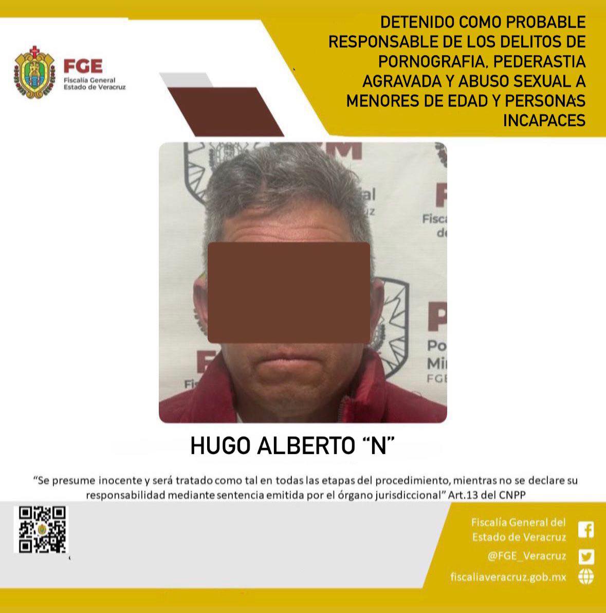 FGE CUMPLIMENTA ORDEN DE APREHENSIÓN CONTRA HUGO ALBERTO “N” COMO PROBABLE RESPONSABLE DE LOS DELITOS DE PORNOGRAFÍA, PEDERASTIA AGRAVADA Y ABUSO SEXUAL A MENORES DE EDAD Y PERSONAS INCAPACES.