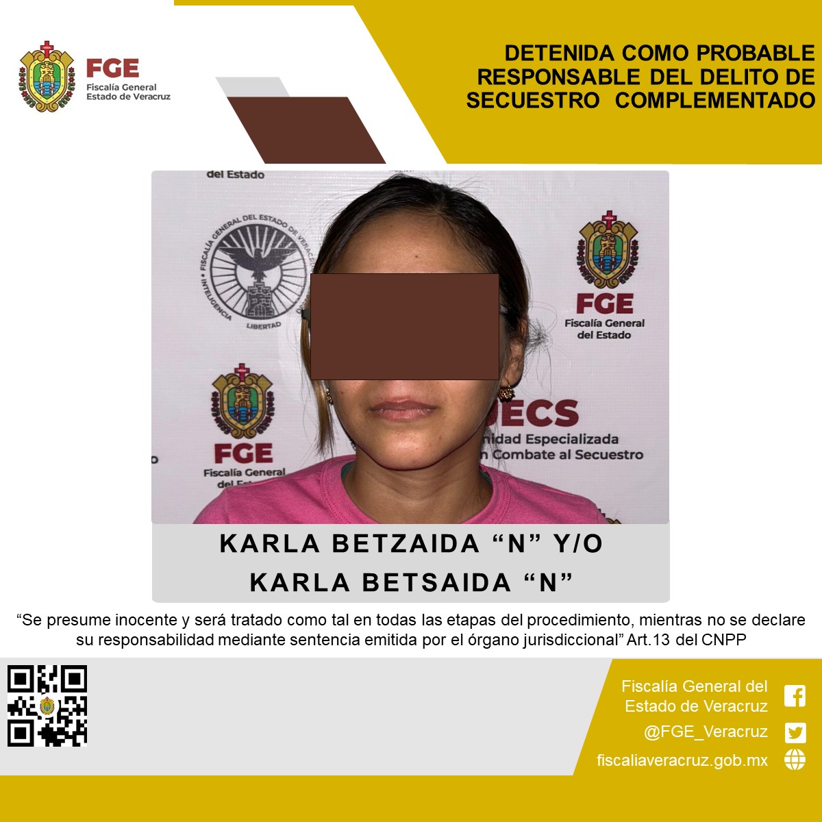 DETENIDA COMO PROBABLE RESPONSABLE DEL DELITO DE SECUESTRO COMPLEMENTADO