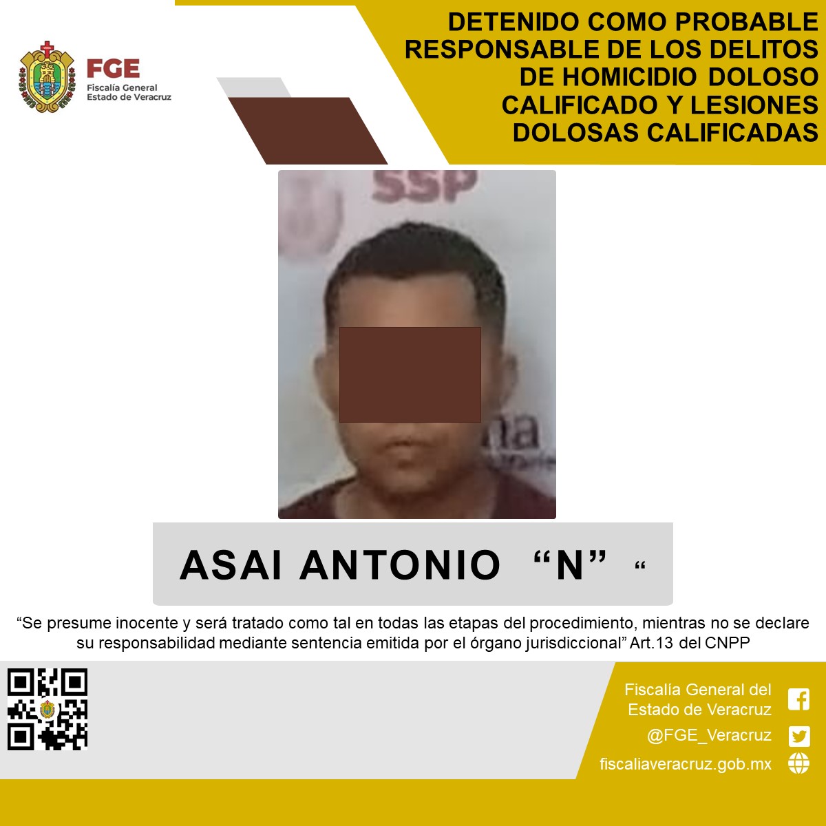 DETENIDO COMO PROBABLE RESPONSABLE DE LOS DELITOS DE HOMICIDIO DOLOSO CALIFICADO Y LESIONES DOLOSAS CALIFICADAS