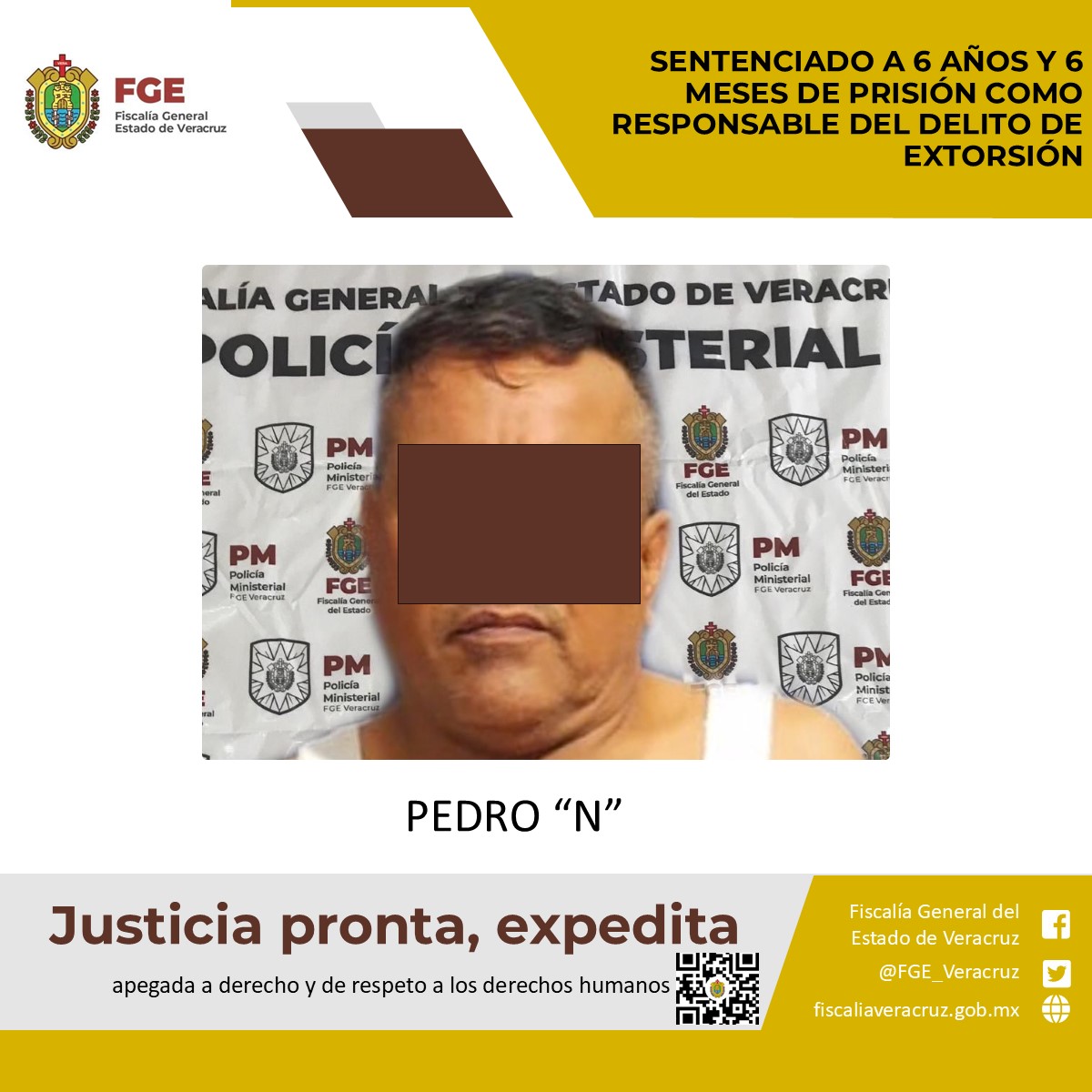 Sentenciado a 6 años y 6 meses de prisión como responsable del delito de extorsión