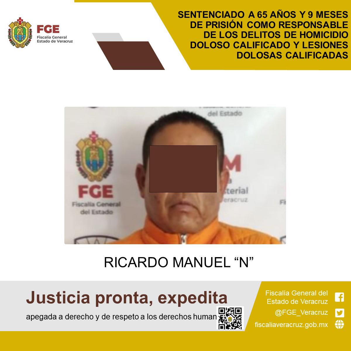 SENTENCIADO A 65 AÑOS Y 9 MESES DE PRISIÓN COMO RESPONSABLE DE LOS DELITOS DE HOMICIDIO DOLOSO CALIFICADO Y LESIONES DOLOSAS CALIFICADAS