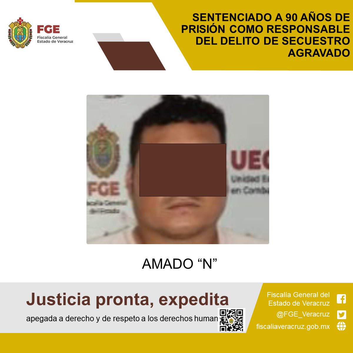 SENTENCIADO A 90 AÑOS DE PRISIÓN COMO RESPONSABLE DEL DELITO DE SECUESTRO AGRAVADO