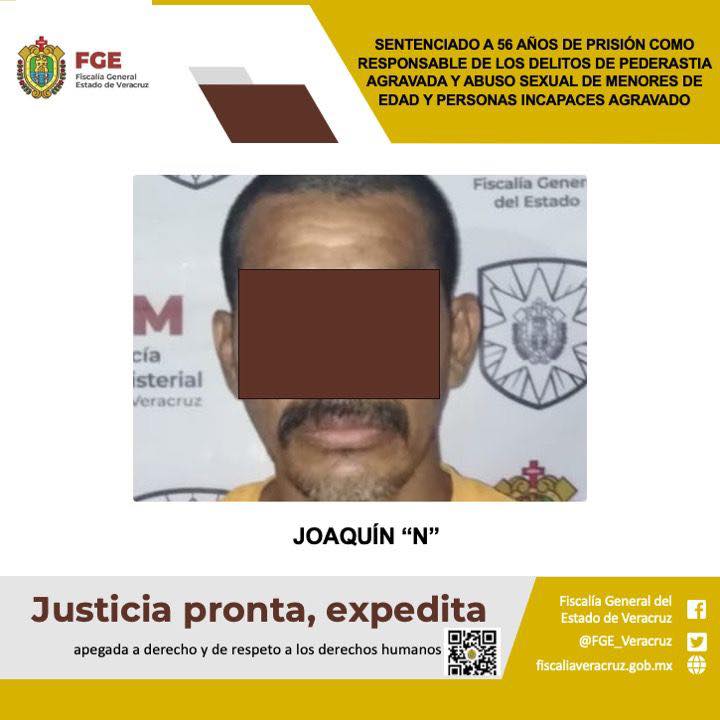 SENTENCIADO A 56 AÑOS DE PRISIÓN COMO RESPONSABLE DE LOS DELITOS DE PEDERASTIA AGRAVADA Y ABUSO SEXUAL DE MENORES DE EDAD Y PERSONAS INCAPACES AGRAVADO