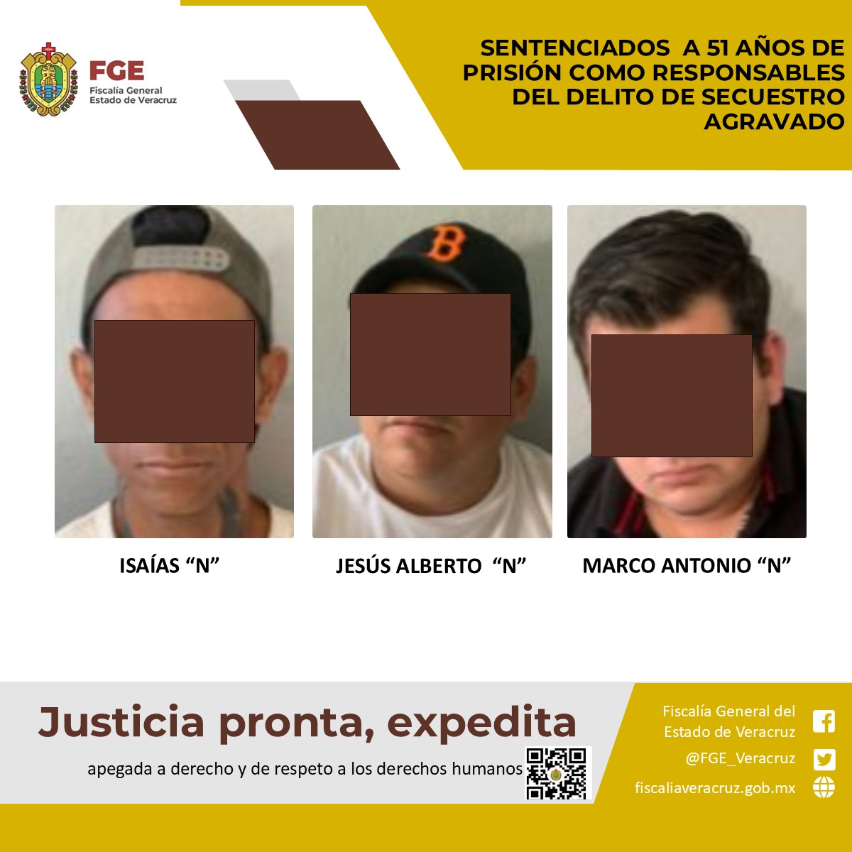 SENTENCIADOS A 51 AÑOS DE PRISIÓN COMO RESPONSABLES DEL DELITO DE SECUESTRO AGRAVADO