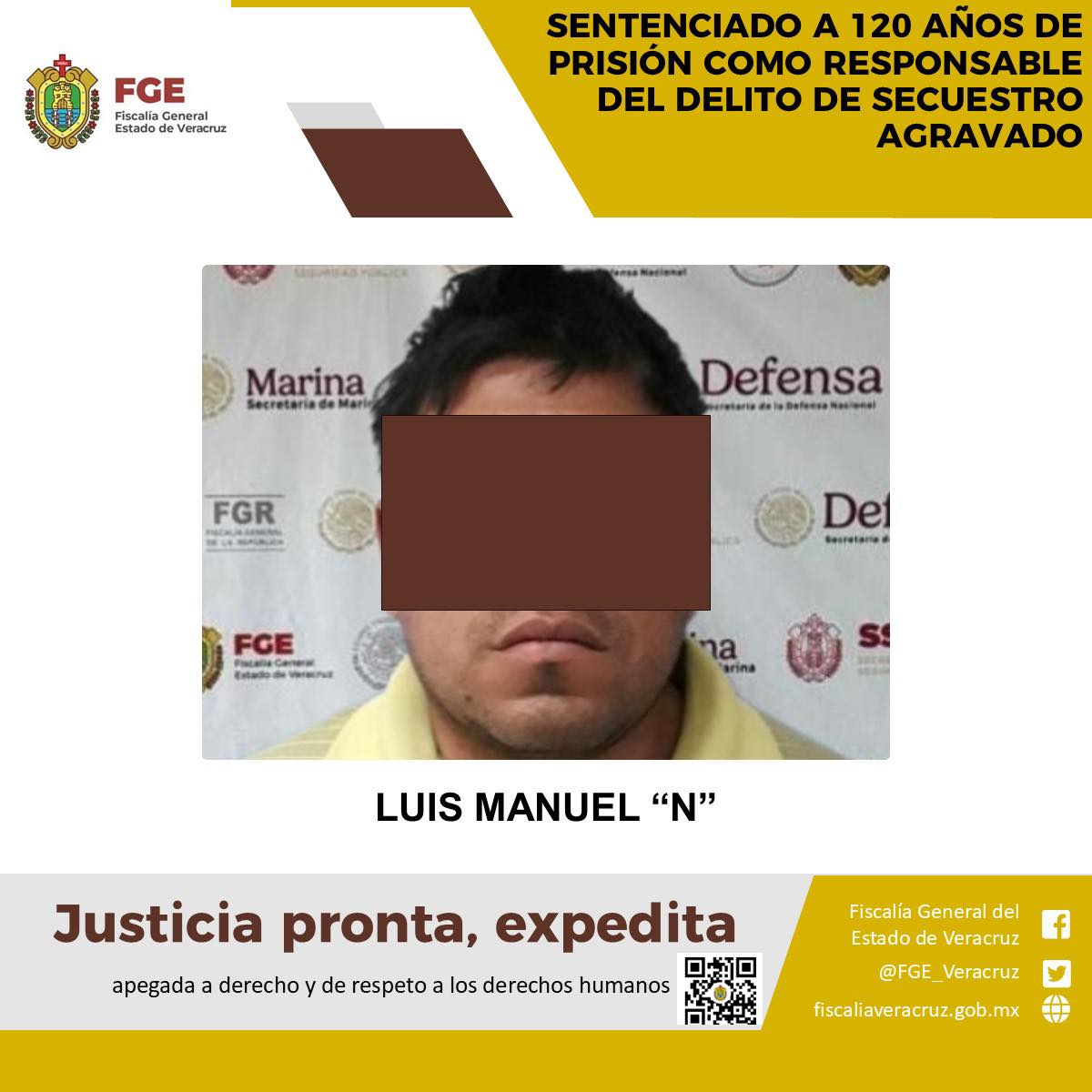 SENTENCIADO A 120 AÑOS DE PRISIÓN COMO RESPONSABLE DEL DELITO DE SECUESTRO AGRAVADO