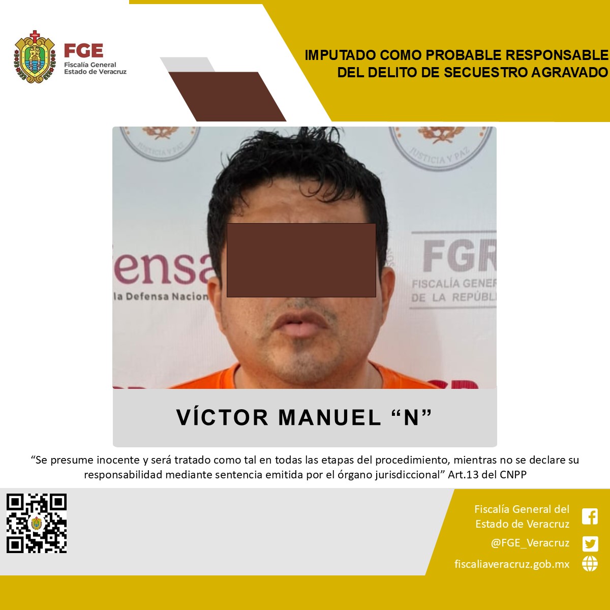 Imputado como probable responsable del delito de secuestro agravado