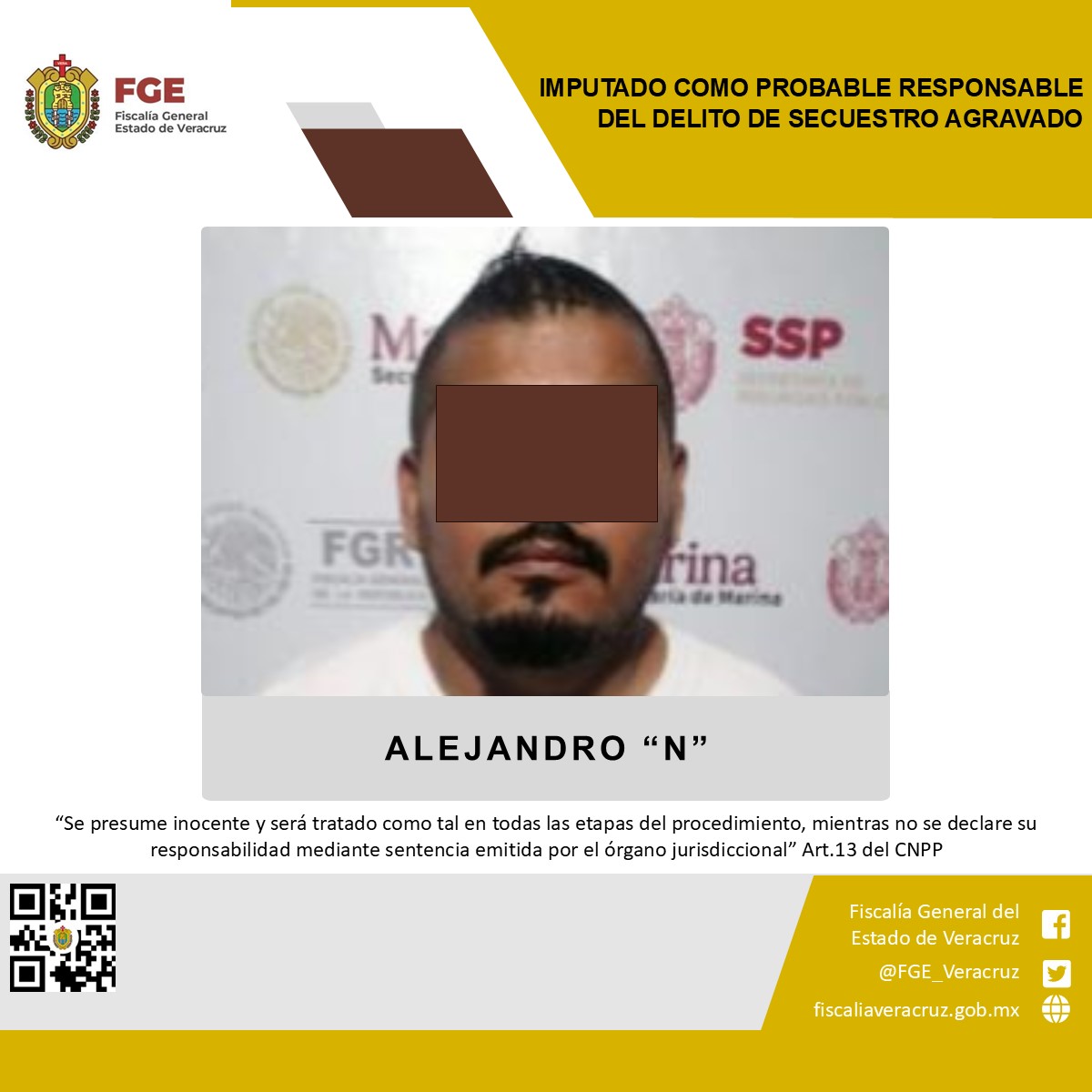 Imputado como probable responsable del delito de secuestro agravado