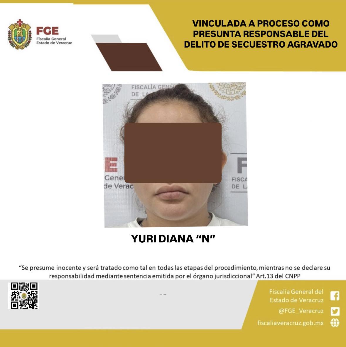 Vinculada a proceso como presunta responsable del delito de secuestro agravado